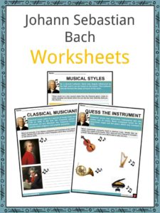 Johann Sebastian Bach Worksheets, Facts & Biography Information For Kids