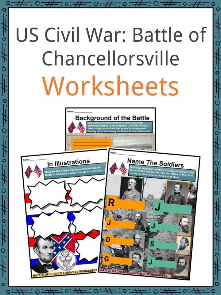 US Civil War: Battle of Chancellorsville Facts & Worksheets For Kids
