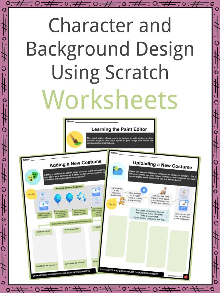 Character and Background Design Using Scratch Facts & Worksheets