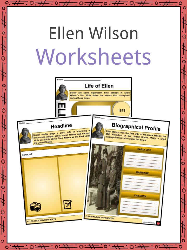 Ellen Wilson Worksheets