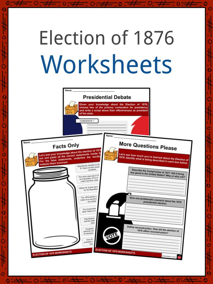 Election of 1876 Worksheets