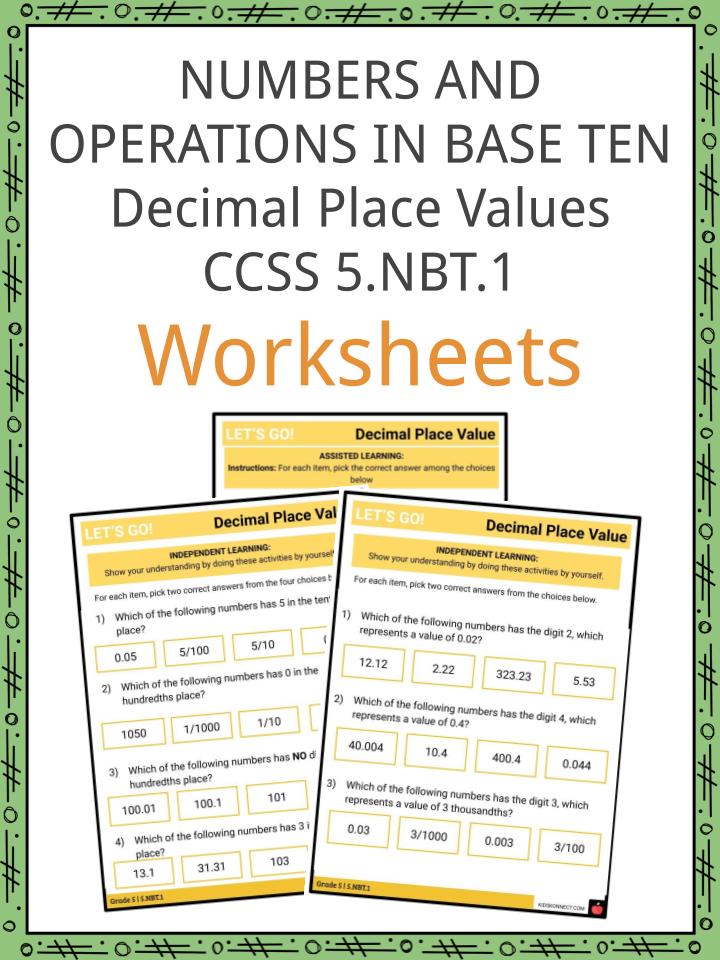 numbers and operations in base 10 decimal place values 5 nbt 1 facts worksheets
