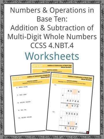 Numbers & Operations in Base Ten Addition & Subtraction of Multi-Digit Whole Numbers CCSS 4.NBT.4 Worksheets