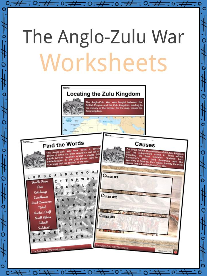 the anglo zulu war facts worksheets leading towards the war