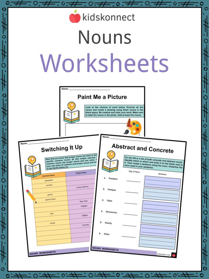 Noun Facts, Worksheets, Definition & Types for Kids