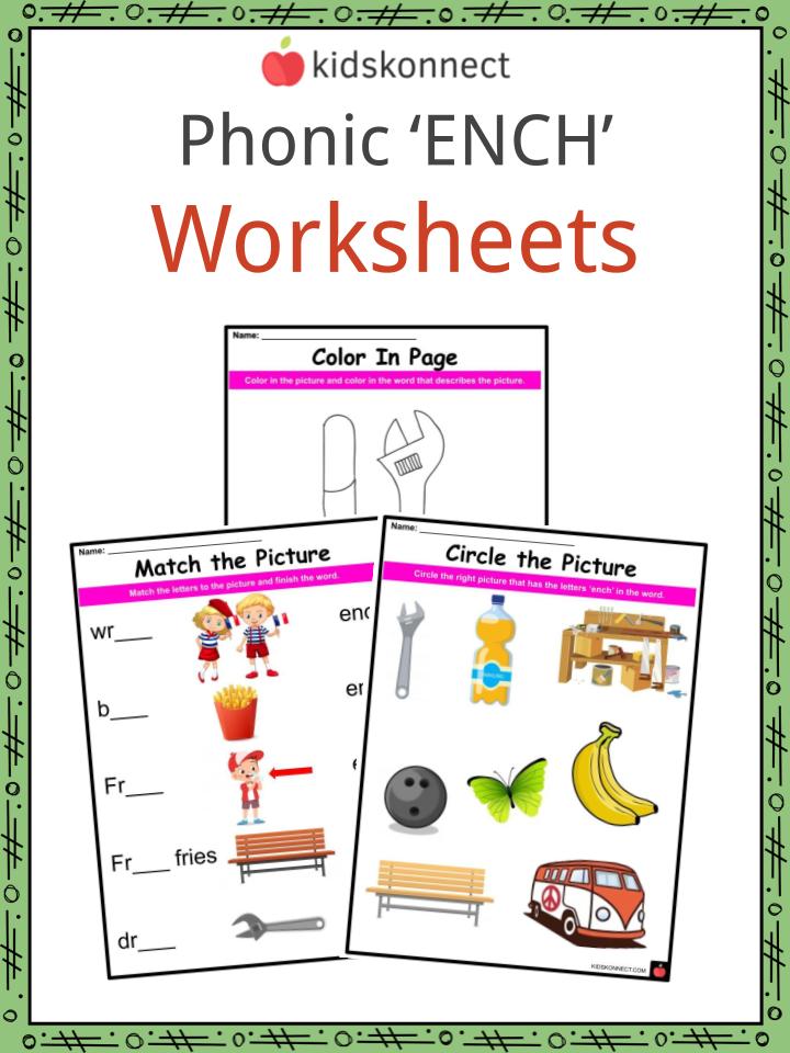 Phonic ‘ENCH’ Worksheets